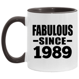 35th Birthday Fabulous Since 1989 - 11oz Accent Mug Black