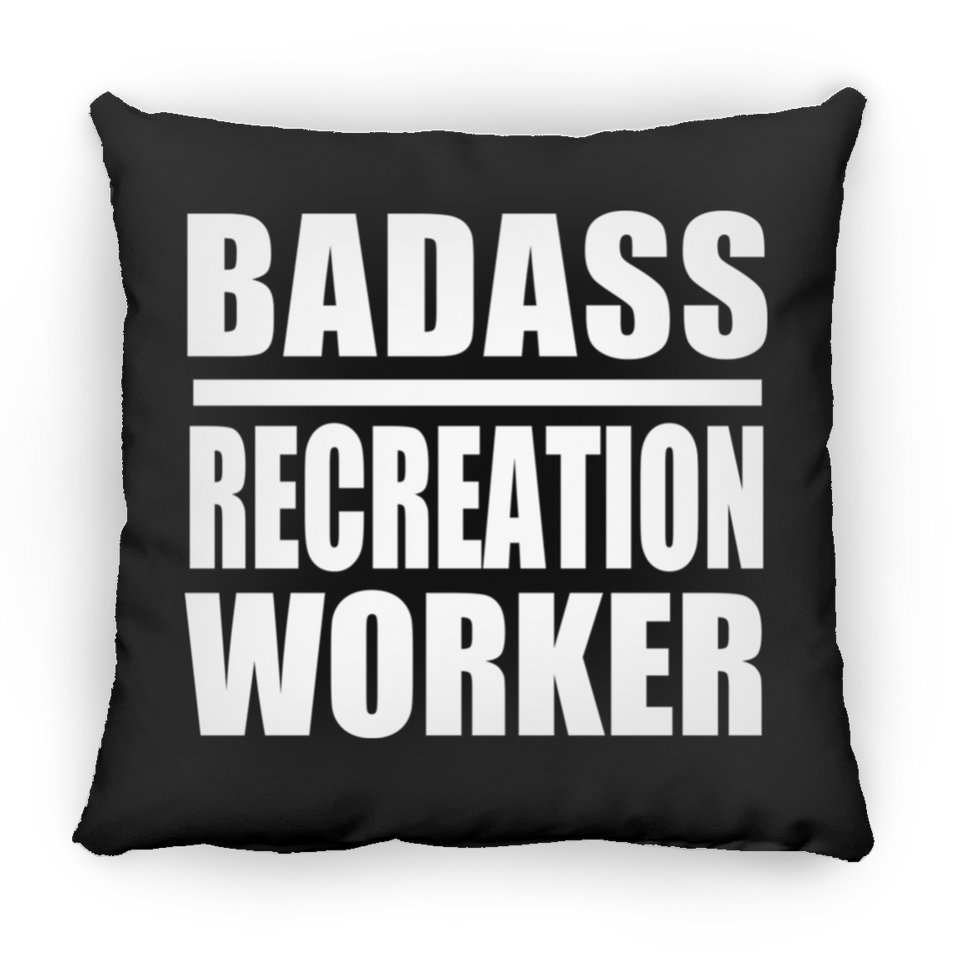 Badass Recreation Worker - Throw Pillow Black