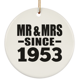 71st Anniversary Mr & Mrs Since 1953 - Circle Ornament