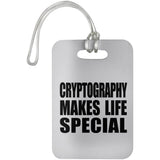 Cryptography Makes Life Special - Luggage Bag Tag