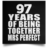 97th Anniversary 97 Years Of Being Mrs Perfect - Poster Square