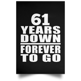 61st Anniversary 61 Years Down Forever to Go - Poster Portrait