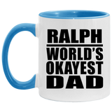 Ralph World's Okayest Dad - 11oz Accent Mug Blue