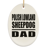 Polish Lowland Sheepdog Dad - Oval Ornament