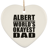 Albert World's Okayest Dad - Heart Ornament