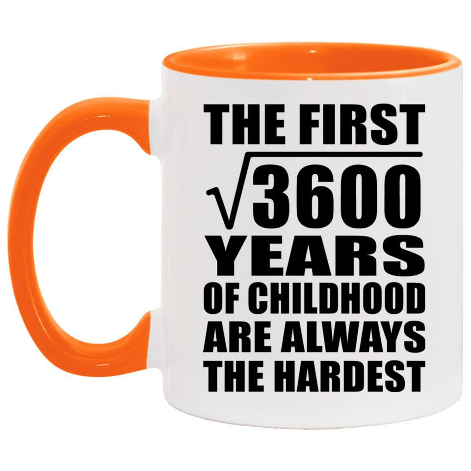 60th Birthday Square Root of 3600 Years of Childhood - 11oz Accent Mug Orange