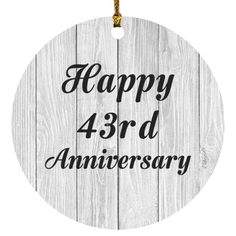 Happy 43rd Anniversary - Circle Ornament F