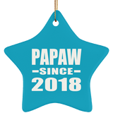 Papaw Since 2018 - Star Ornament