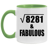 91st Birthday Square Root of 8281 & Fabulous - 11oz Accent Mug Green