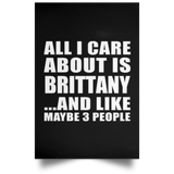 All I Care About Is Brittany - Poster Portrait