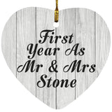 First Year As Mr & Mrs Stone - Heart Ornament F