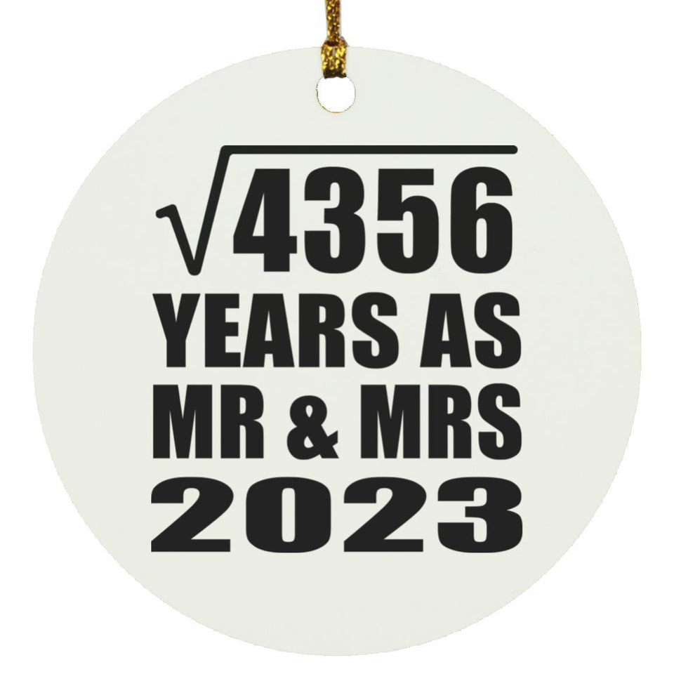 66th Anniversary Square Root of 4356 Years As Mr & Mrs 2023 - Circle Ornament