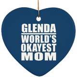 Glenda World's Okayest Mom - Heart Ornament