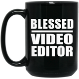 Blessed Video Editor - 15oz Coffee Mug Black