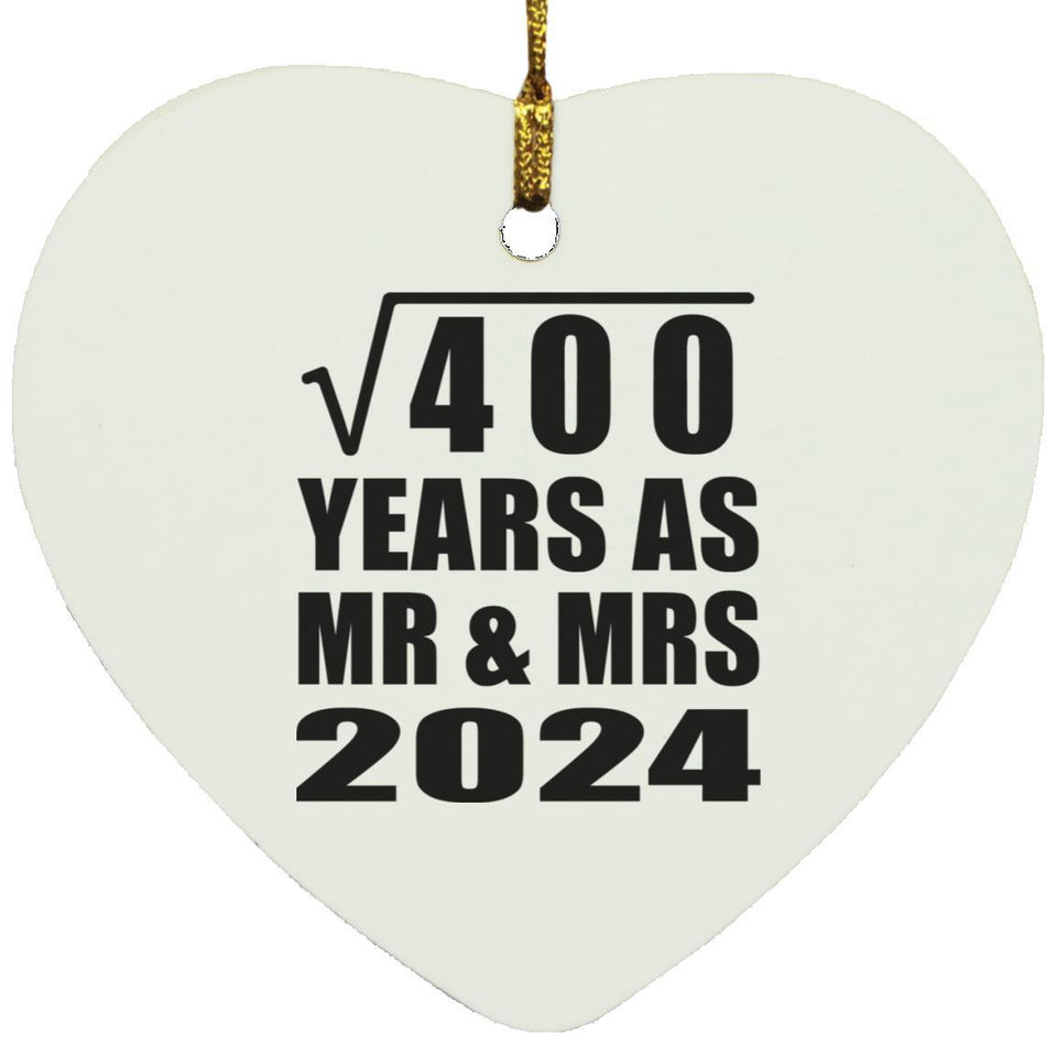 20th Anniversary Square Root of 400 Years As Mr & Mrs 2024 - Heart Ornament