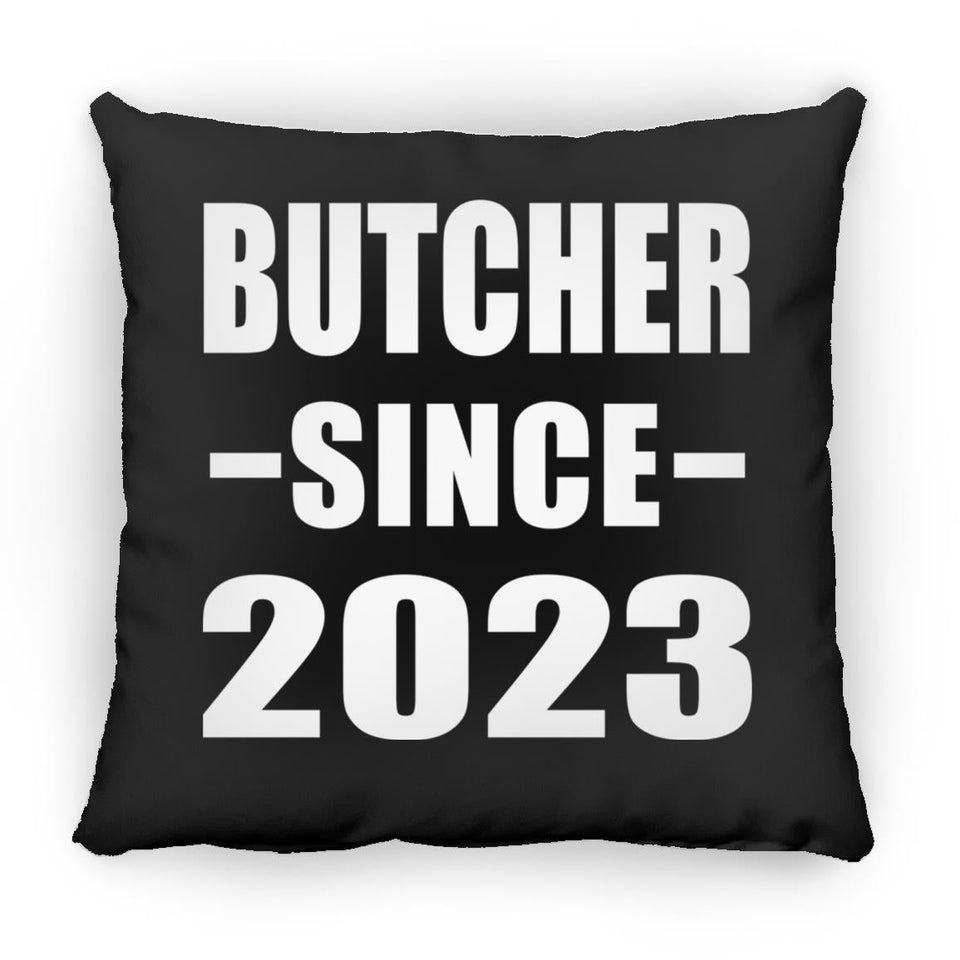 Butcher Since 2023 - Throw Pillow Black