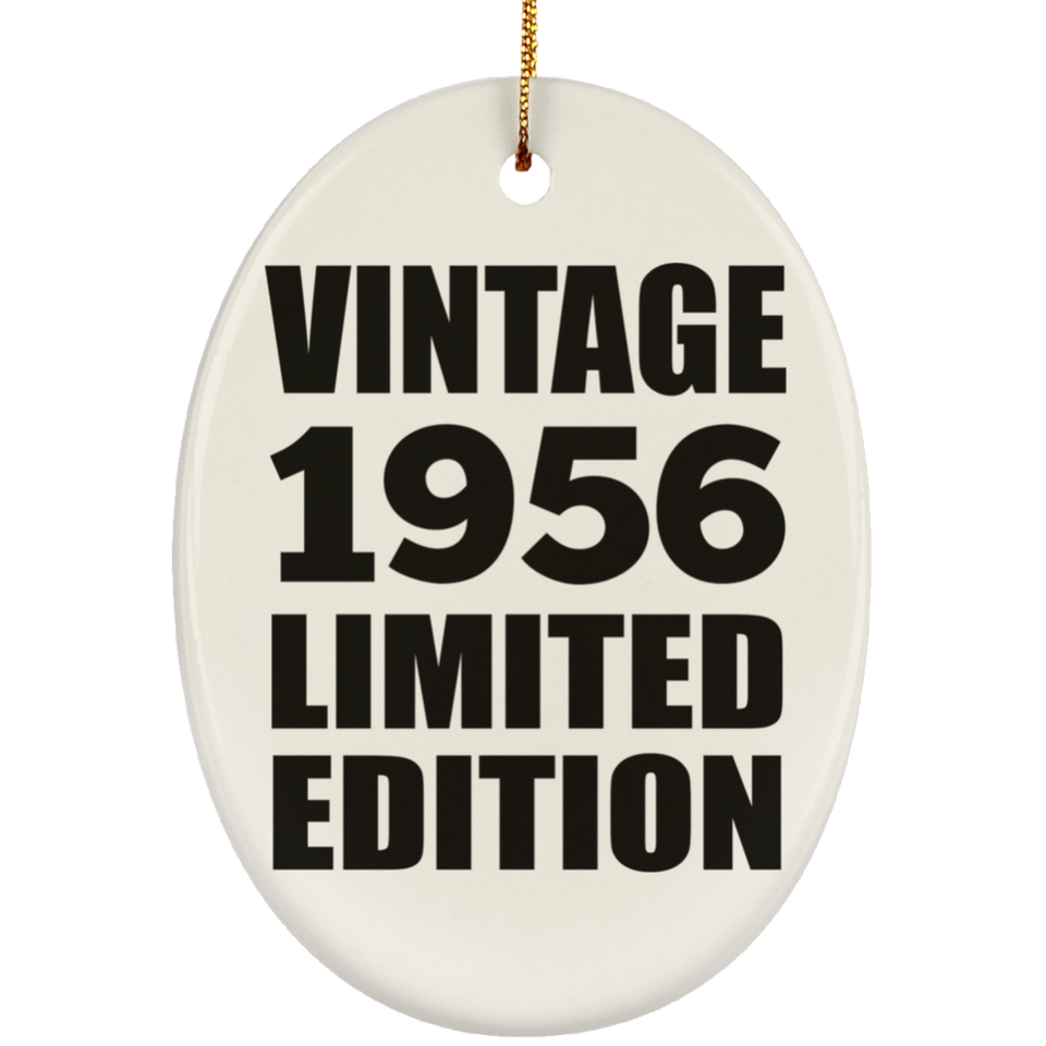 68th Birthday Vintage 1956 Limited Edition - Oval Ornament