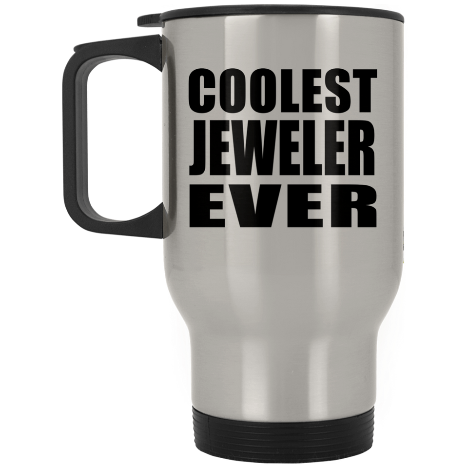 Coolest Jeweler Ever - Silver Travel Mug