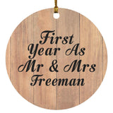 First Year As Mr & Mrs Freeman - Circle Ornament C