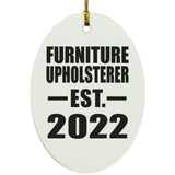 Furniture Upholsterer Established EST. 2022 - Oval Ornament