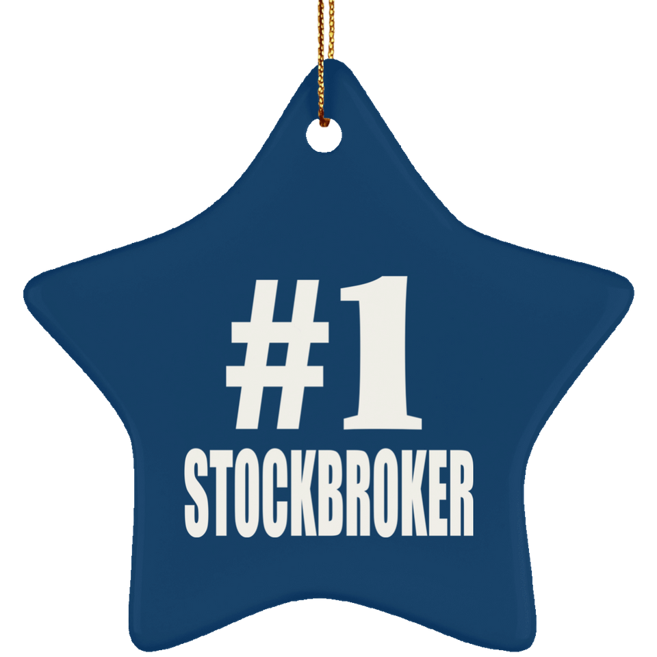 Number One #1 Stockbroker - Star Ornament