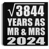 62nd Anniversary Square Root of 3844 Years As Mr & Mrs 2024 - Canvas Square