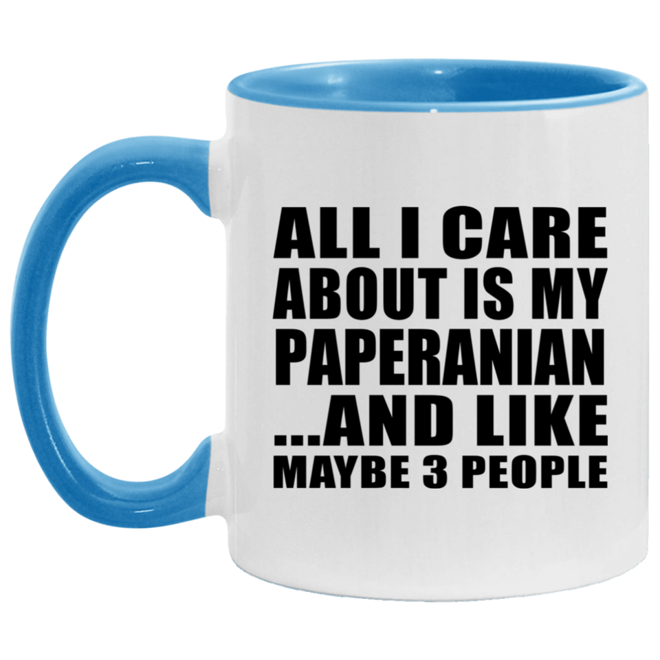 All I Care About Is My Paperanian - 11oz Accent Mug Blue
