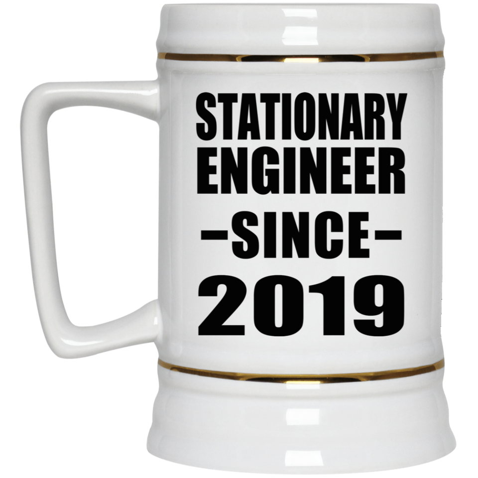 Stationary Engineer Since 2019 - Beer Stein