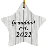 Granddad Established Est. 2022 - Star Ornament F