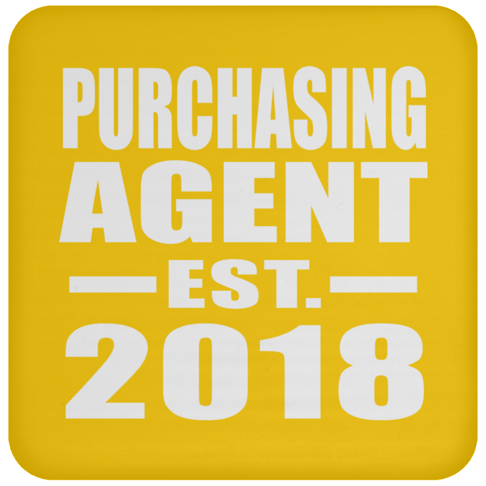 Purchasing Agent Established EST. 2018 - Drink Coaster