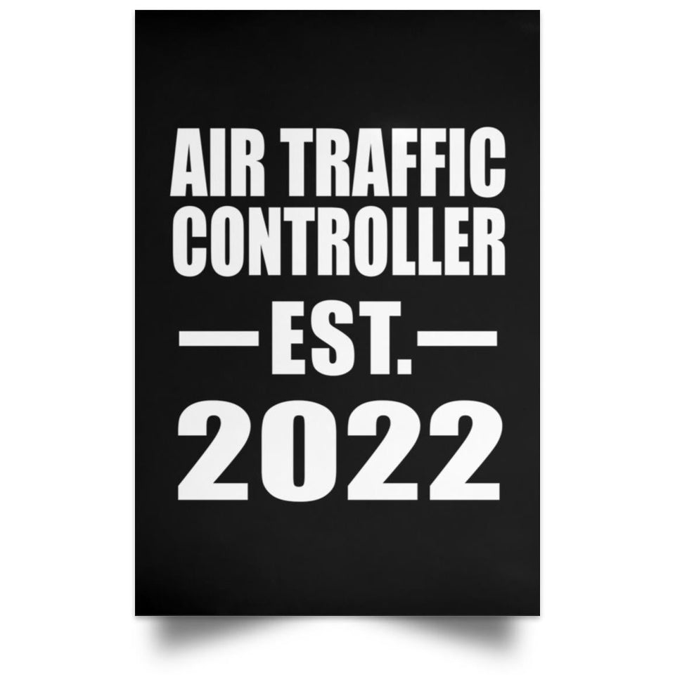Air Traffic Controller Established EST. 2022 - Poster Portrait