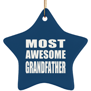 Most Awesome Grandfather - Star Ornament