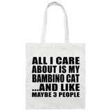 All I Care About Is My Bambino Cat - Tote Bag White