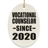 Vocational Counselor Since 2020 - Oval Ornament