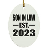 Son In Law Established EST. 2023 - Oval Ornament