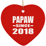 Papaw Since 2018 - Heart Ornament