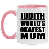 Judith World's Okayest Mum - 11oz Accent Mug Pink