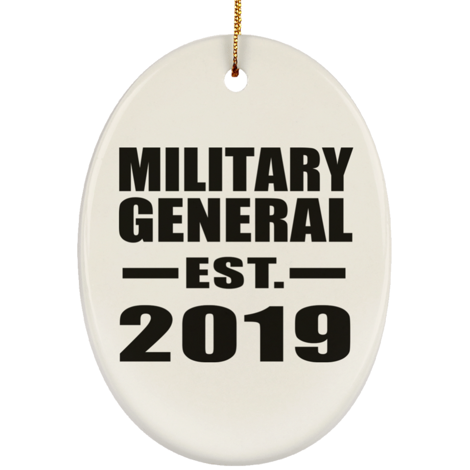 Military General Established EST. 2019 - Oval Ornament
