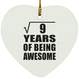3rd Birthday Square Root of 9 Years of Being Awesome - Heart Ornament