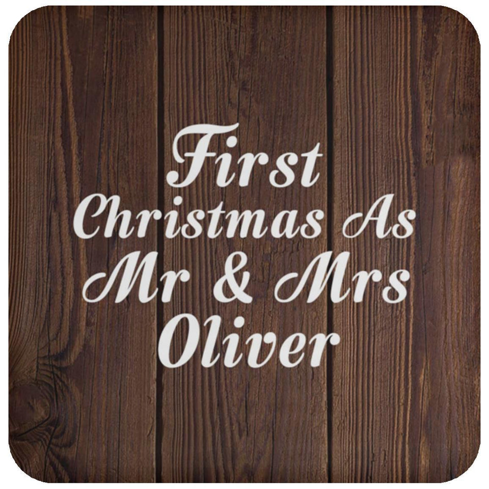 First Christmas As Mr & Mrs Oliver - Drink Coaster D