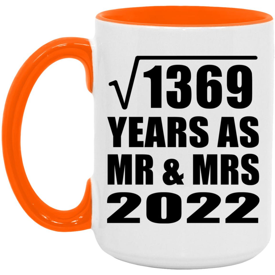 37th Anniversary Square Root of 1369 Years As Mr & Mrs 2022 - 15oz Accent Mug Orange