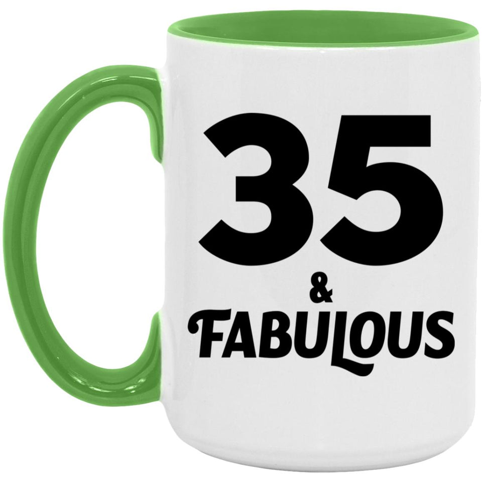 35th Birthday 35 & Fabulous - 15oz Accent Mug Green