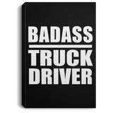 Badass Truck Driver - Canvas Portrait