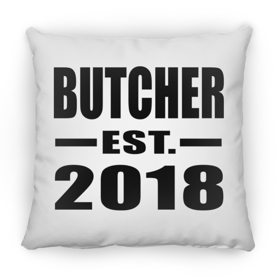 Butcher Established EST. 2018 - Throw Pillow