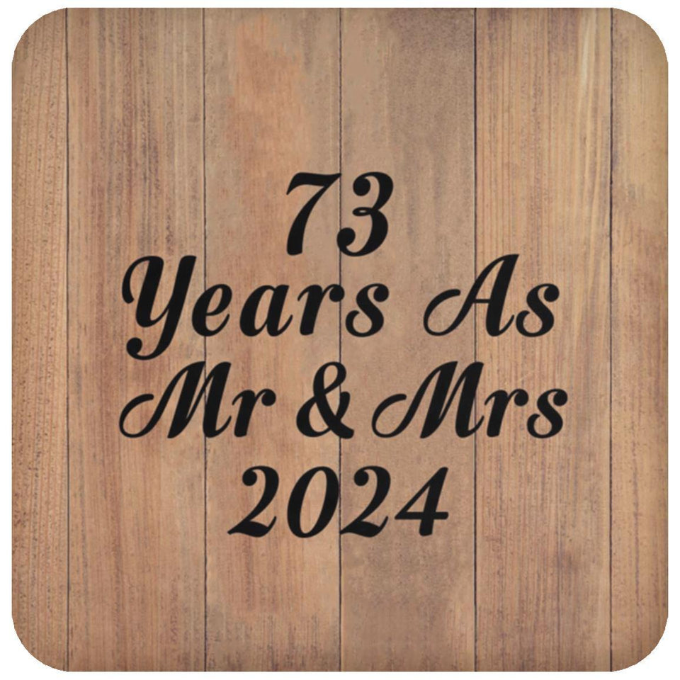 73 Years As Mr & Mrs 2024 - Drink Coaster C