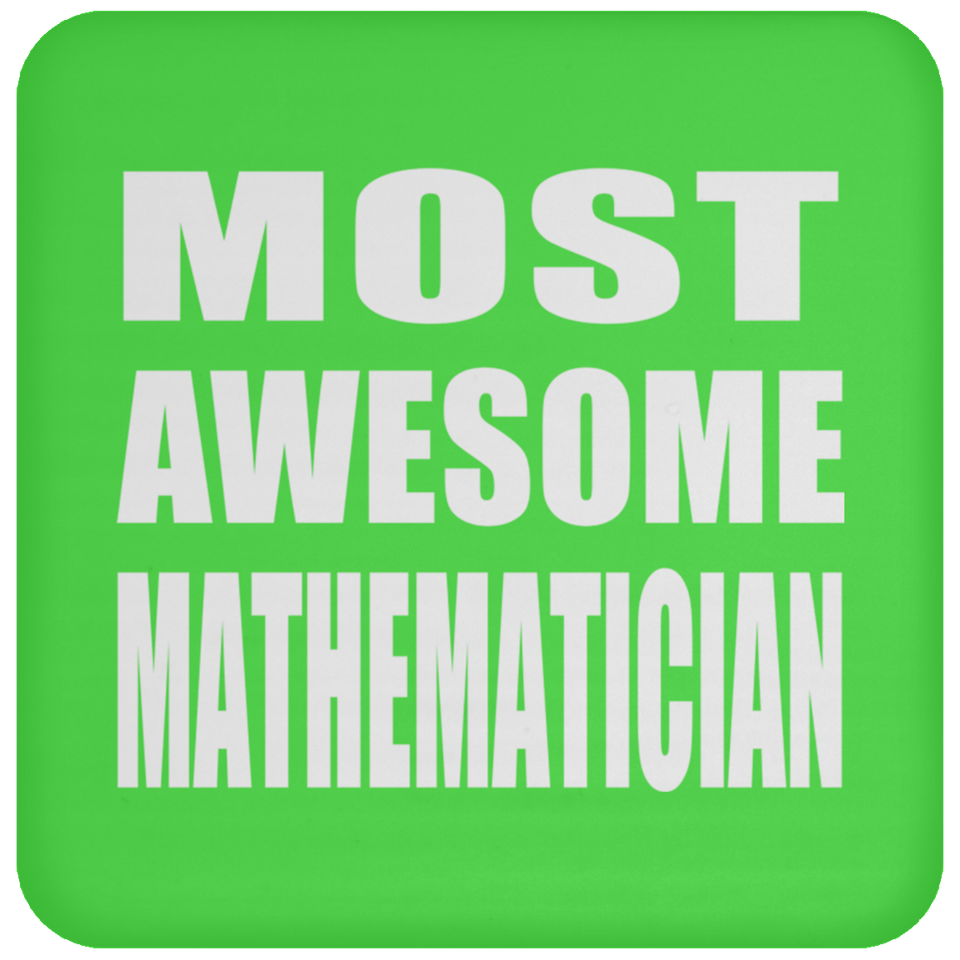 Most Awesome Mathematician - Drink Coaster