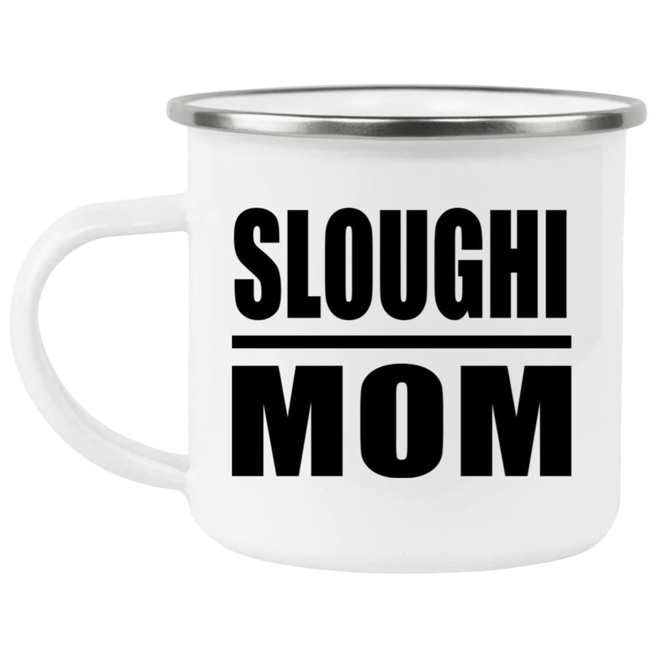 Sloughi Mom - 12oz Camping Mug