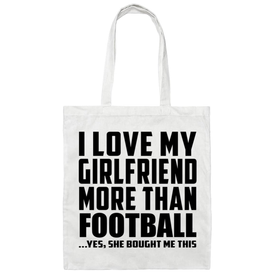 I Love My Girlfriend More Than Football - Tote Bag White
