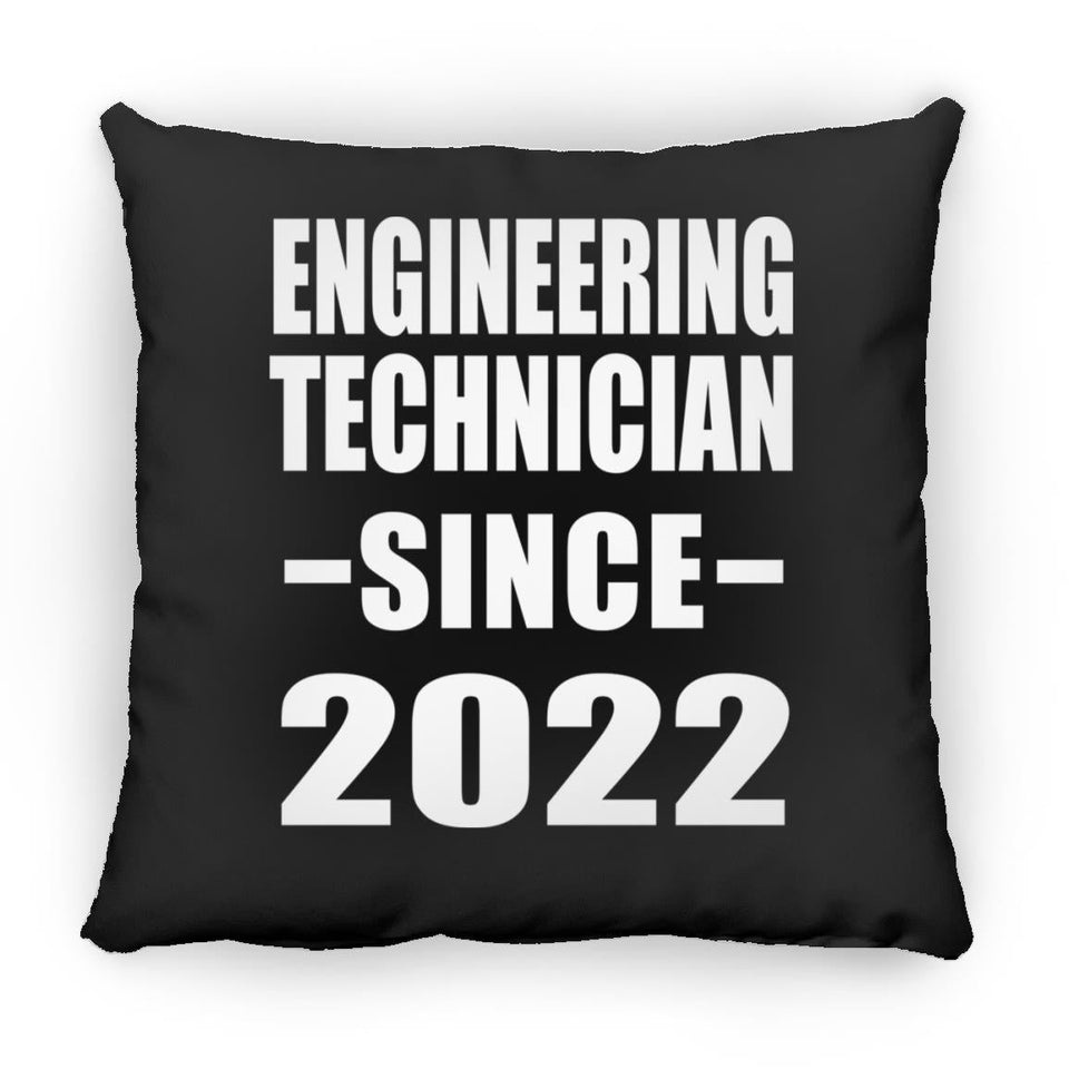 Engineering Technician Since 2022 - Throw Pillow Black