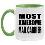 Most Awesome Mail Carrier - 11oz Accent Mug Green